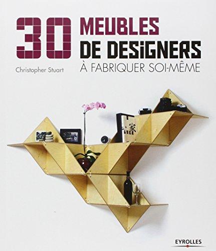 30 meubles de designers à fabriquer soi-même