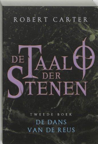 De dans van de reus (De taal der stenen, 2)