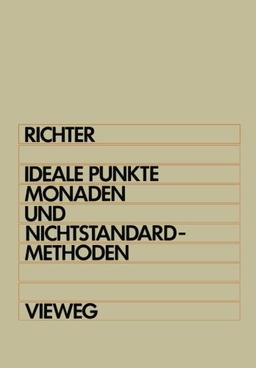 Ideale Punkte, Monaden und Nichtstandard-Methoden