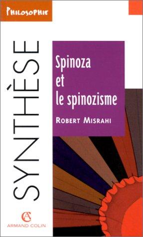 Spinoza et le spinozisme