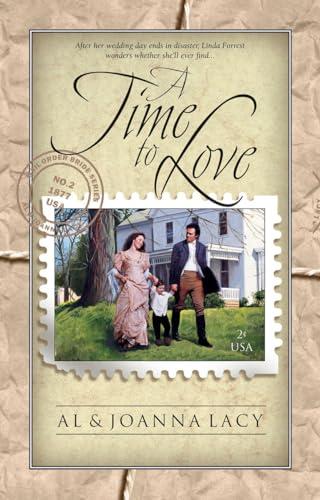 A Time to Love (Mail Order Bride, Band 2)