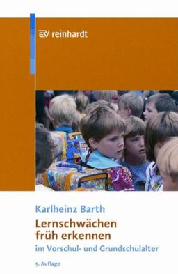 Lernschwächen früh erkennen: Im Vorschul- und Grundschulalter