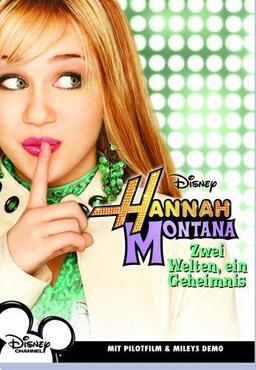 Hannah Montana - Zwei Welten, ein Geheimnis