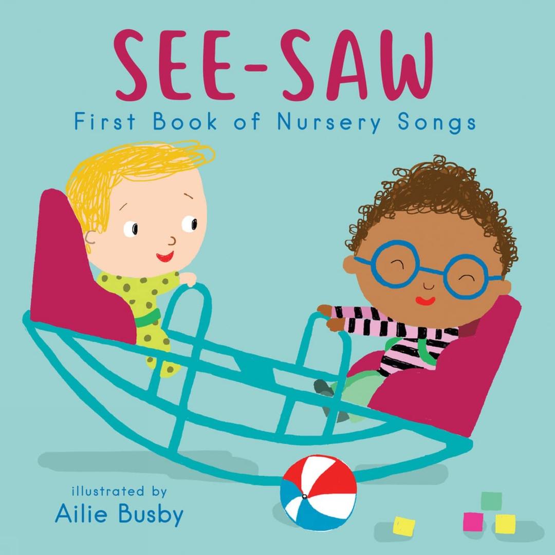 See-Saw! - First Book of Nursery Songs (Nursery Time, Band 3)