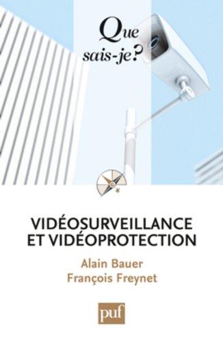 Vidéosurveillance et vidéoprotection