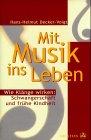 Mit Musik ins Leben