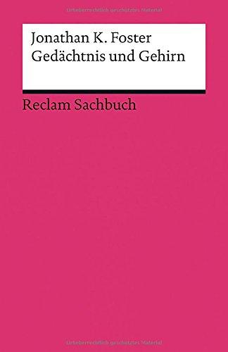 Gedächtnis und Gehirn (Reclams Universal-Bibliothek)