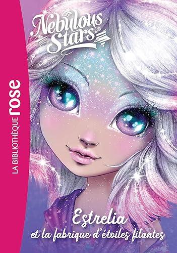 Nebulous stars. Vol. 4. Estrelia et la fabrique d'étoiles filantes