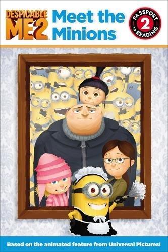 Despicable Me 2: Meet the Minions (Passport to Reading Level 2)