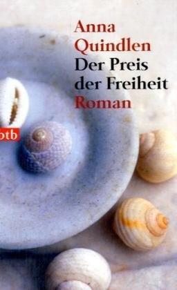 Der Preis der Freiheit: Roman