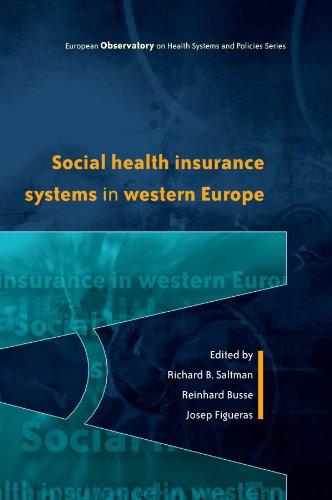 Social Health Insurance Systems in Western Europe (European Observatory on Health Systems and Policies)