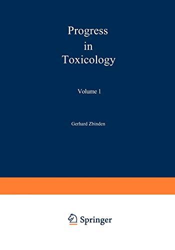 Progress in Toxicology: Special Topics Volume 1