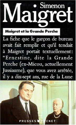 Maigret et la Grande Perche