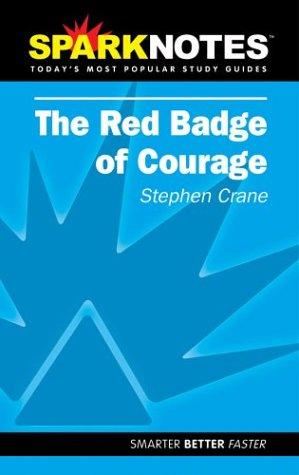 Sparknotes the Red Badge of Courage