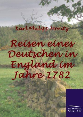 Reisen eines Deutschen in England im Jahre 1782