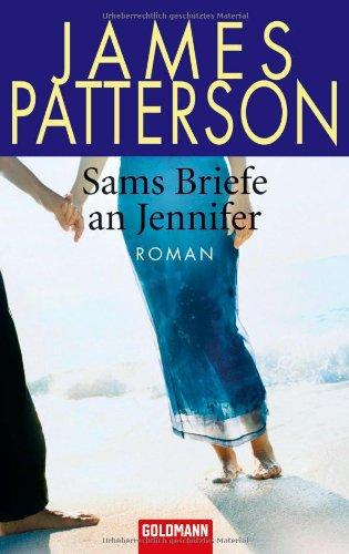 Sams Briefe an Jennifer: Roman