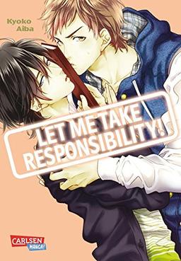 Let me take responsibility!