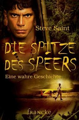 Die Spitze des Speers: Eine wahre Geschichte