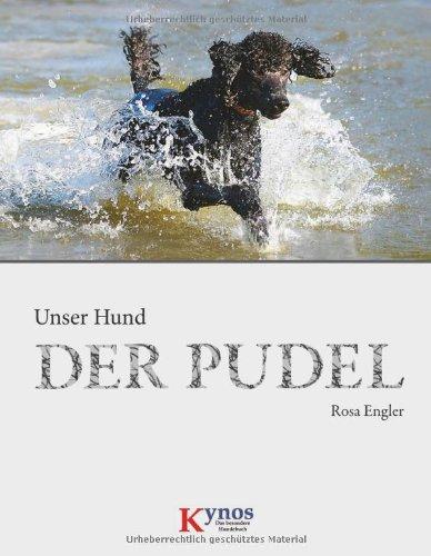 Unser Hund - Der Pudel