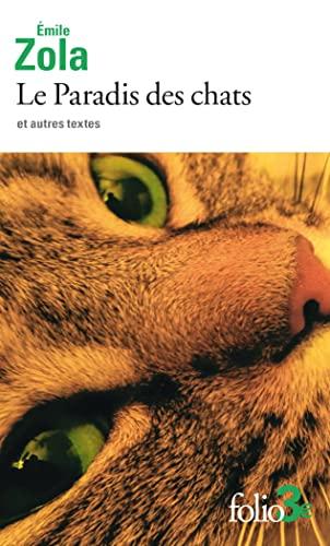 Le paradis des chats : et autres textes