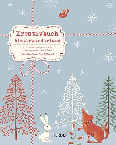 Kreativbuch Winterwunderland: 10 Geschenkpapierbögen 50 x 70 cm - 16 Geschenkanhänger - 16 Sticker