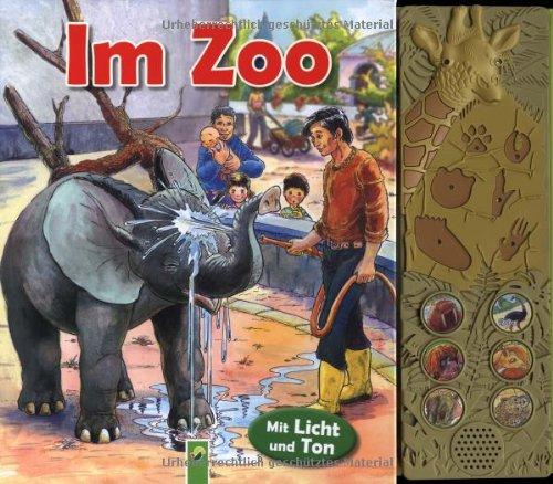 Im Zoo: Buch mit Licht- und Toneffekten