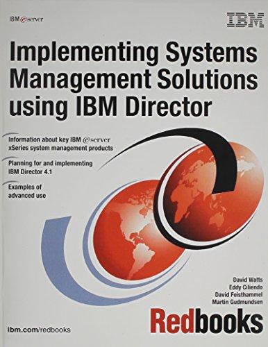 Implementing Systems Management Solutions Using IBM Director