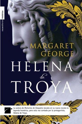 Helena de Troya (Novela Historica (roca))