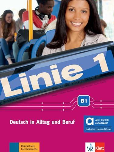 Linie 1 B1 - Hybride Ausgabe allango: Deutsch in Alltag und Beruf. Kurs- und Übungsbuch mit Audios und Videos inklusive Lizenzschlüssel allango (24 Monate) (Linie 1: Deutsch in Alltag und Beruf)