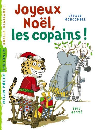 Gaspard le léopard. Joyeux Noël, les copains !