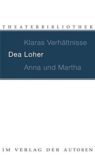 Klaras Verhältnisse / Anna und Martha