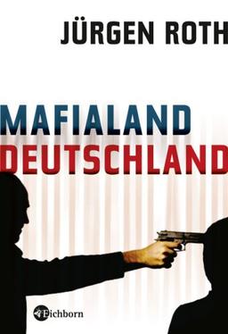 Mafialand Deutschland