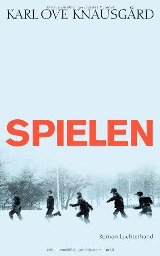 Spielen: Roman