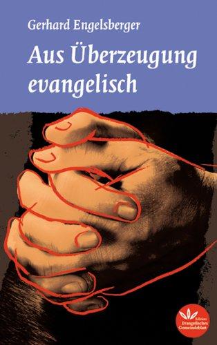 Aus Überzeugung evangelisch