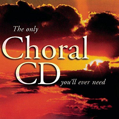 The Only Choral CD You'Ll Ever