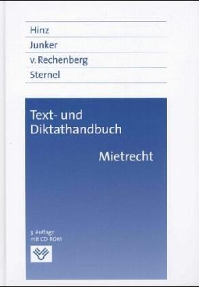 Text- und Diktathandbuch Mietrecht. Inkl. Diskette