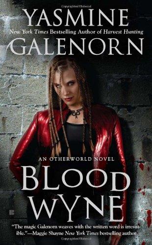 Blood Wyne (An Otherworld Novel)