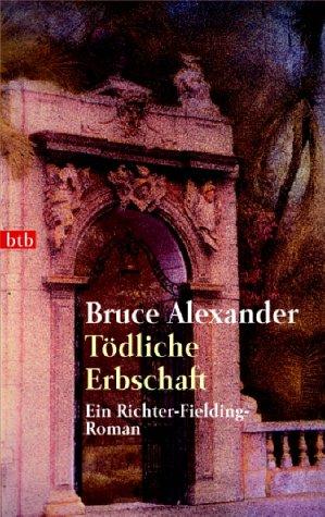 Tödliche Erbschaft. Ein Richter-Fielding-Roman