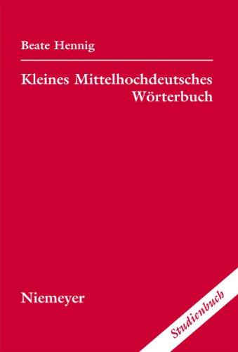 Kleines Mittelhochdeutsches Wörterbuch