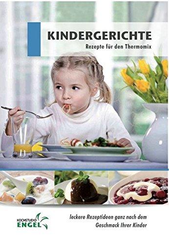 Kindergerichte: Rezepte für den Thermomix