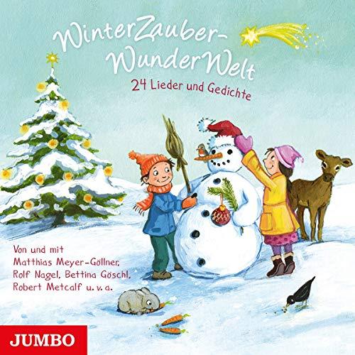 Winterzauberwunderwelt.Lieder und Gedichte