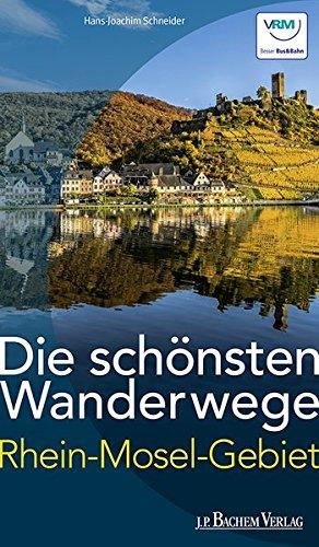 Die schönsten Wanderwege im Rhein-Mosel-Gebiet