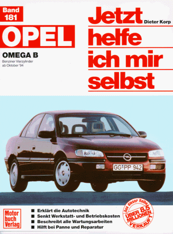 Opel Omega B: Benziner Vierzylinder ab Oktober '94 (Jetzt helfe ich mir selbst)