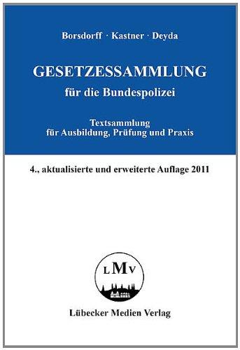 Gesetzessammlung für die Bundespolizei