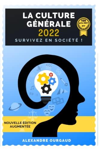 Livre sur la Culture Générale: Survivez en société