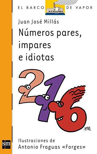 Número pares, impares e idiotas (Barco de Vapor Naranja, Band 204)