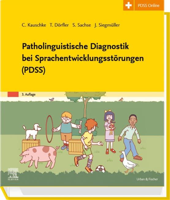 Patholinguistische Diagnostik bei Sprachentwicklungsstörungen (PDSS)