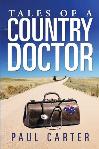 Tales of a Country Doctor