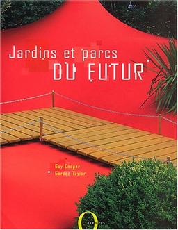 Jardins et parcs du futur