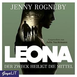 Leona [2]: Der Zweck heiligt die Mittel